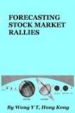  Wong Y T - Forecasting Stock Market Rallies.