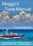  Francis Meyrick - Moggy's Tuna Manual.