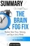  AntHiveMedia - Dr. Mike Dow’s The Brain Fog Fix: Reclaim Your Focus, Memory, and Joy in Just 3 Weeks  | Summary.