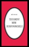  Bô Yin Râ - Testament mom duhovnom djelu - Bô Yin Râ Prijevodi, #30.
