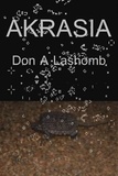  Don A Lashomb - Akrasia.