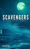  Kate Spofford - Scavengers - Wolf Point, #3.