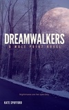 Kate Spofford - Dreamwalkers - Wolf Point, #2.