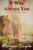  Morgan Rayne - It Was Always You - The Cranston's, #2.