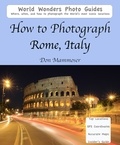  Don Mammoser - How to Photograph Rome, Italy.