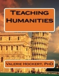  Valerie Hockert, PhD - Teaching Humanities.