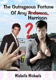  Michelle Newbold - The Outrageous Fortune of Amy Harrison.