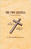  R. Dawson Barlow - The Two Gospels.