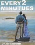  Janet Roberts - Every 2 Minutes.