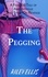  Riley Ellis - The Pegging - A FemDom Tale of Anal Intrigue and Strap-On Revenge - FemDom.