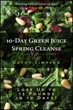  Cathy Simpson - 10-Day Green Juice Spring Cleanse.