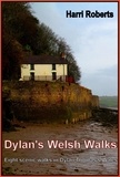  Harri Roberts - Dylan's Welsh Walks.