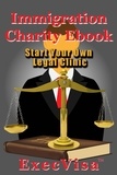  Execvisa - Immigration Charity E-book.