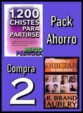  Berto Pedrosa et  R. Brand Aubery - Pack Ahorro, Compra 2: 1200 Chistes para partirse, de Berto Pedrosa &amp; Enseña a dibujar en una hora, de R. Brand Aubery.