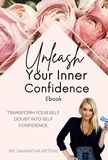  Samantha Peters - Unleash Your Inner Confidence.