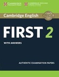  Cambridge University Press - Cambridge English First 2 with Answers - Authentic Examination Papers.