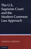 Simona Grossi - The US Supreme Court and the Modern Common Law Approach.
