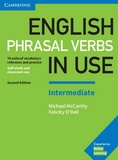 Michael McCarthy et Felicity O'Dell - English Phrasal Verbs in Use - Intermediate - Book with Answers.