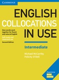 Michael McCarthy et Felicity O'Dell - English Collocations in Use - Intermediate - Book with Answers.