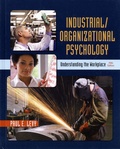 Paul E Levy - Industrial / Organizational Psychology - Understanding the Workplace.