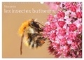Stephanie Kohrt - CALVENDO Animaux  : Nos amis, les insectes butineurs (Calendrier mural 2024 DIN A3 vertical), CALVENDO calendrier mensuel - Découvrez le monde merveilleux et pleins de couleurs des abeilles et bourdons.