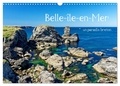 Peter Berschick - CALVENDO Places  : Belle-île-en-Mer - un paradis breton (Calendrier mural 2024 DIN A3 vertical), CALVENDO calendrier mensuel - Images d'une île aux nombreux visages.