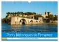 © photos copyright chris Hellier - CALVENDO Places  : Ponts historiques de Provence (Calendrier mural 2024 DIN A3 vertical), CALVENDO calendrier mensuel - Un an pour découvrir des ponts historiques de Provence..
