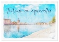 Sudpastel Sudpastel - CALVENDO Places  : Toulouse en aquarelles (Calendrier mural 2024 DIN A3 vertical), CALVENDO calendrier mensuel - Série de 12 tableaux, créations originales de vues de Toulouse.
