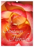 Aurélia Turgis - CALVENDO Places  : Senteurs florales (Calendrier mural 2024 DIN A3 horizontal), CALVENDO calendrier mensuel - À chaque saison sa senteur et sa couleur.