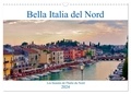 Clemens Stenner - CALVENDO Places  : Bella Italia del Nord (Calendrier mural 2024 DIN A3 vertical), CALVENDO calendrier mensuel - Une incursion dans le nord de l'Italie.