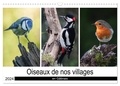 Michel Denis - CALVENDO Nature  : Oiseaux de nos villages en Gâtinais (Calendrier mural 2024 DIN A3 vertical), CALVENDO calendrier mensuel - Photographies d'oiseaux que l'on peut voir en France.