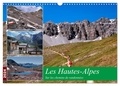 Alain Gaymard - CALVENDO Nature  : Les Hautes-Alpes Sur les chemins de randonnées (Calendrier mural 2024 DIN A3 vertical), CALVENDO calendrier mensuel - Découvert d'endroits cachés dans les Hautes-Alpes.