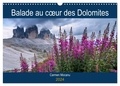 Carmen Mocanu - CALVENDO Nature  : Balade au coeur des Dolomites (Calendrier mural 2024 DIN A3 vertical), CALVENDO calendrier mensuel - Venez découvrir les paysages magnifiques des Dolomites..