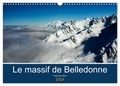Alain Gaymard - CALVENDO Places  : Le massif de Belledonne, vues sur les Alpes (Calendrier mural 2024 DIN A3 vertical), CALVENDO calendrier mensuel - Survol du massif de Belledonne.