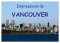 Andreas Schoen berlin - CALVENDO Places  : Impressions de Vancouver (Calendrier mural 2024 DIN A3 vertical), CALVENDO calendrier mensuel - Une destination de vacances populaire.