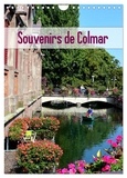 Ulrike Kröll - CALVENDO Places  : Souvenirs de Colmar (Calendrier mural 2024 DIN A4 horizontal), CALVENDO calendrier mensuel - Découvrez la ville pittoresque de Colmar au coeur de l'Alsace.