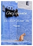 Joern Stegen - CALVENDO Places  : Chefchauen, la ville bleue du Maroc (Calendrier mural 2024 DIN A4 horizontal), CALVENDO calendrier mensuel - Chefchauen, une ville peinte en bleu, dans les montagnes du Rif au Maroc.