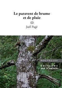 Joël Page - Le paravent de brume et de pluie.