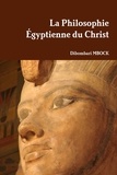 Dibombari Mbock - La Philosophie Égyptienne du Christ.