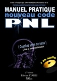 Fabrice Ciarli - Manuel de PNL nouveau code.