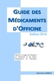 Maximilien Deberly - Guide des Médicaments d'Officine 2016.