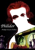 François-andré danican Philidor - Analyse du jeu d'échecs.