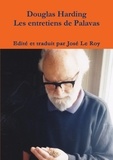 Roy jose Le et Douglas Harding - Les entretiens de Palavas.
