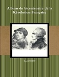 René Janray - Album du bicentenaire de la Révolution française.