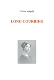 France Vergely - Long courrier.
