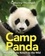 Catherine Thimmesh - Camp Panda - Helping Cubs Return to the Wild.