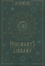 J.K. Rowling et Newt Scamander - The Hogwarts Library - Coffret en 3 volumes : Fantastic Beasts & Where to Find Them ; Quiddich Through the Ages ; The Tales of Beedle the Bard.