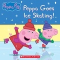 Vanessa Moody - Peppa Pig: Peppa Goes Ice Skating!.