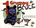 Ryan T. Higgins - 1 Grumpy Bruce - A Counting Book.