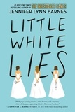 Jennifer Lynn Barnes - Little White Lies.